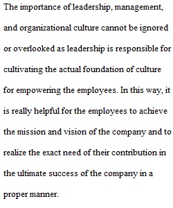 Importance of Leadership, Management, and Organizational Culture